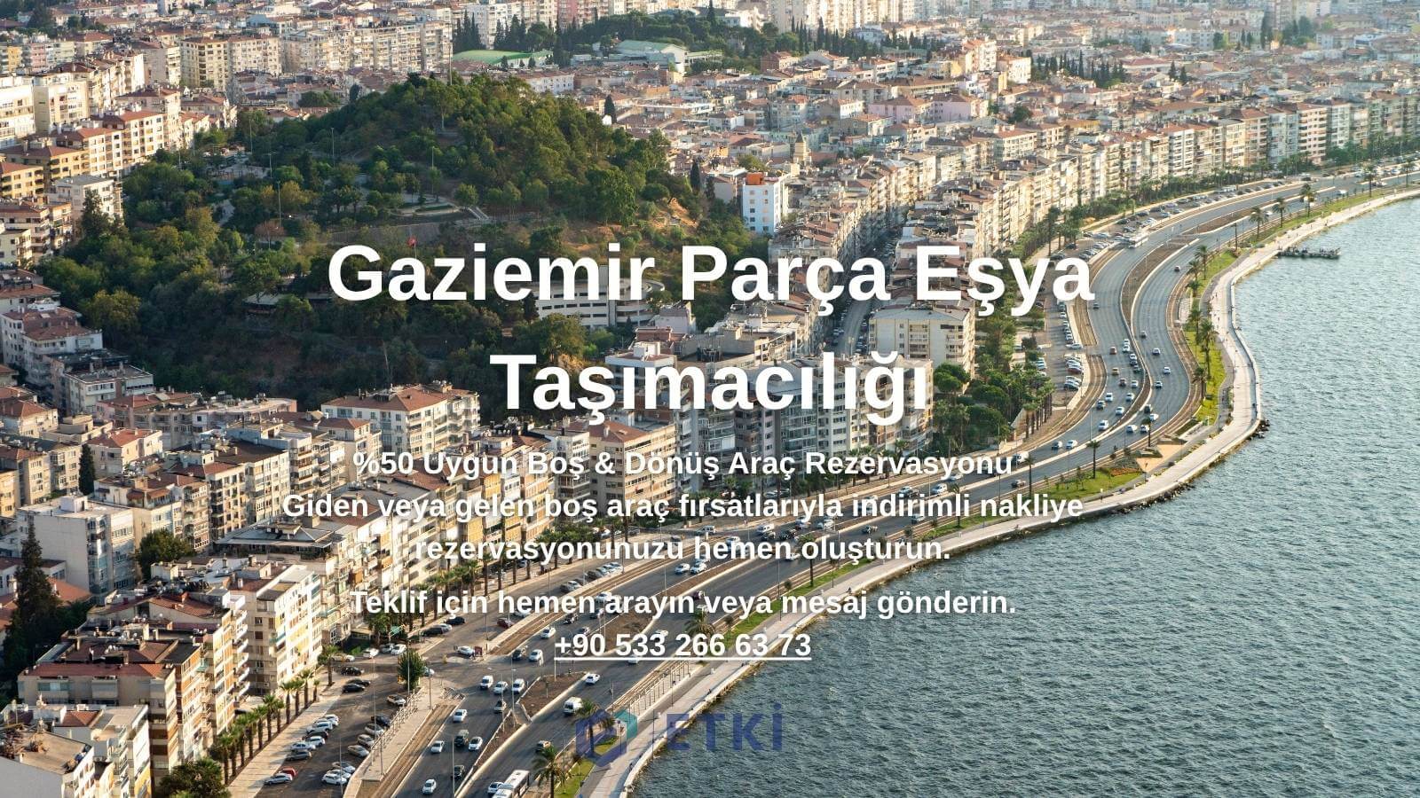 Gaziemir Parça Eşya Taşıma nakliyat hizmeti görseli - Kadıköy / İstanbul