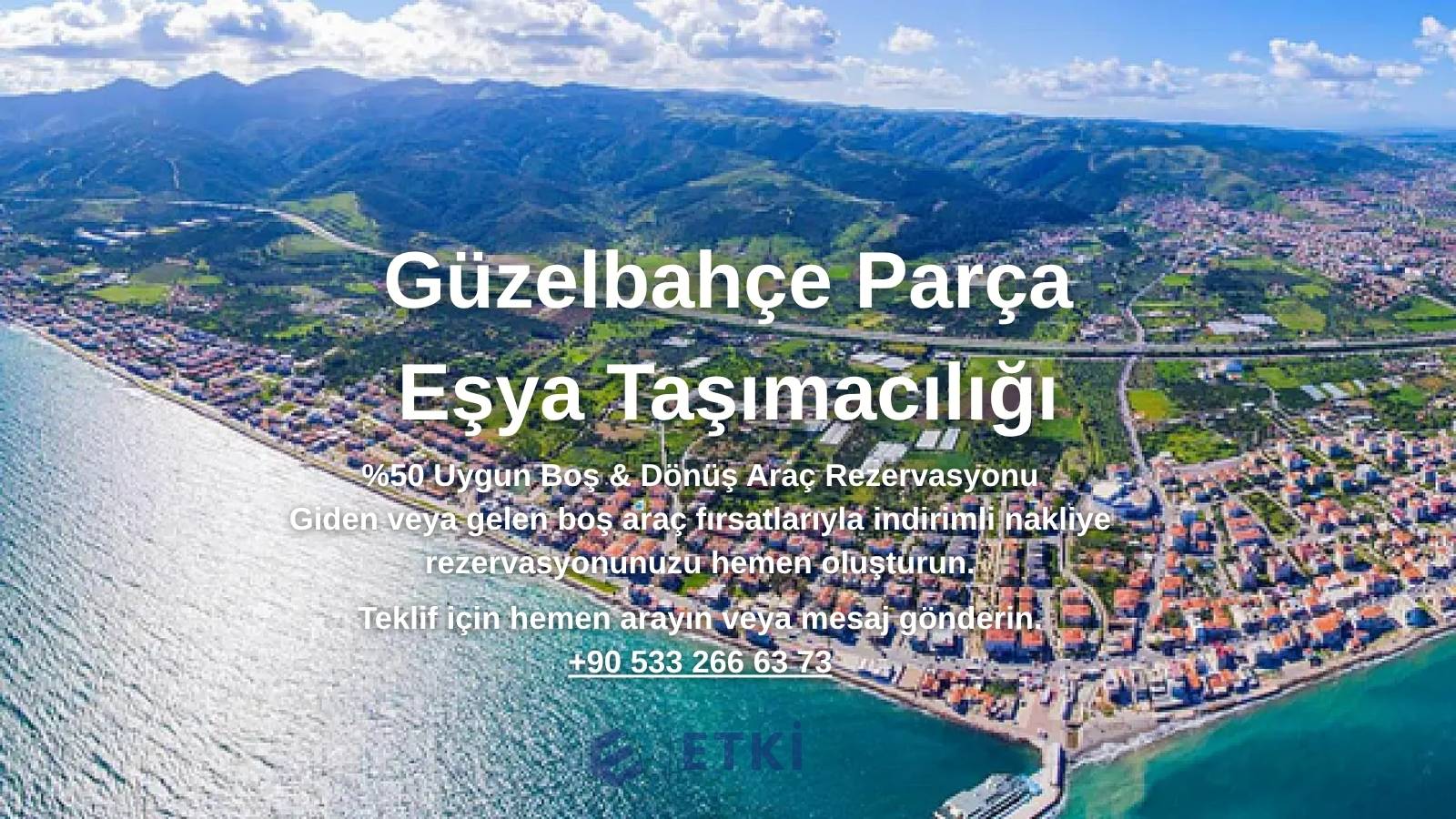 Güzelbahçe Parça Eşya Taşıma nakliyat hizmeti görseli - Kadıköy / İstanbul