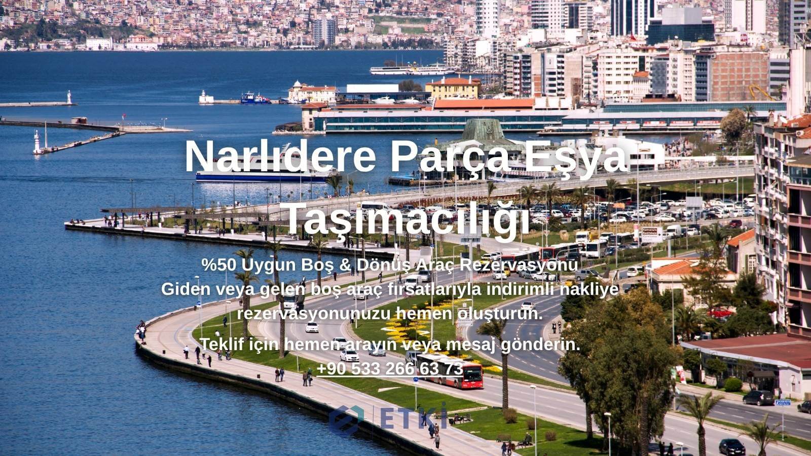 Narlıdere Parça Eşya Taşıma nakliyat hizmeti görseli - Kadıköy / İstanbul